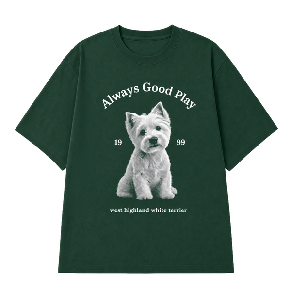 ALWAYS GOOD PLAY — West Highland White Terrier
