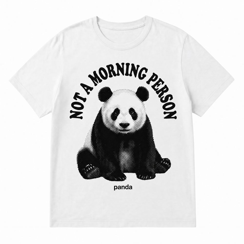 NOT A MORNING PERSON — Panda